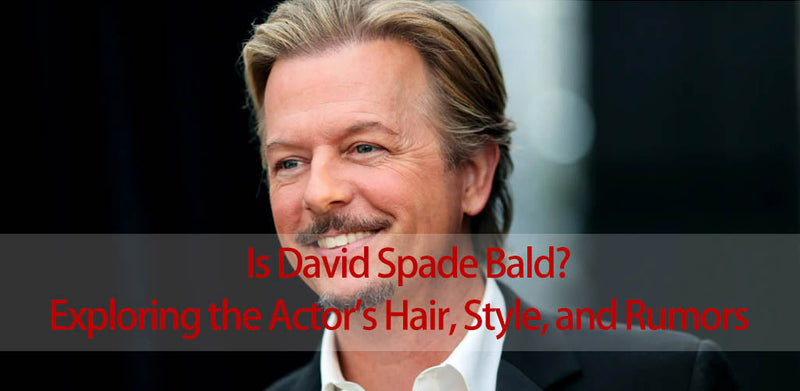 Is David Spade Bald? Exploring the Actor's Hair, Style, and Rumors