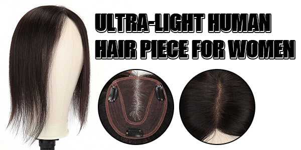 Discover the Ultra-Light Human Hair Piece: The Perfect Solution for Women